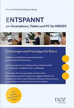 Broschüre "Entspannt am Smartphone, Tablet und PC für Kinder" welche Erklärung und Praxistipps für Eltern bietet